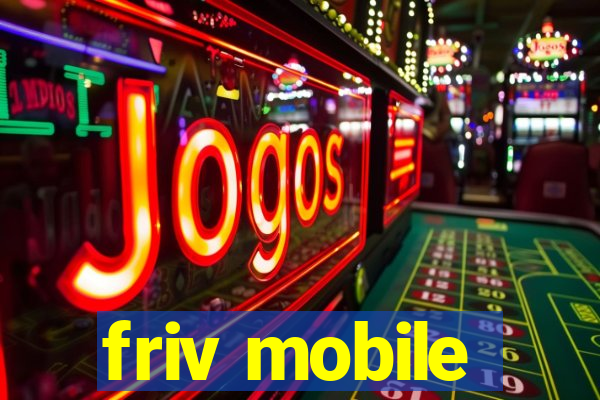 friv mobile